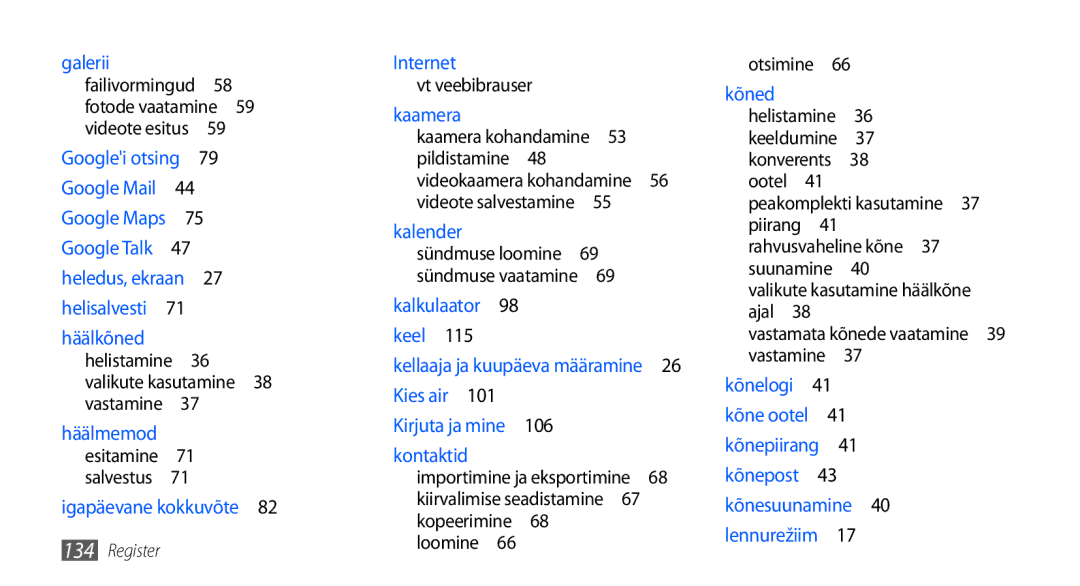 Samsung GT-I9001HKDSEB manual Valikute kasutamine häälkõne ajal  